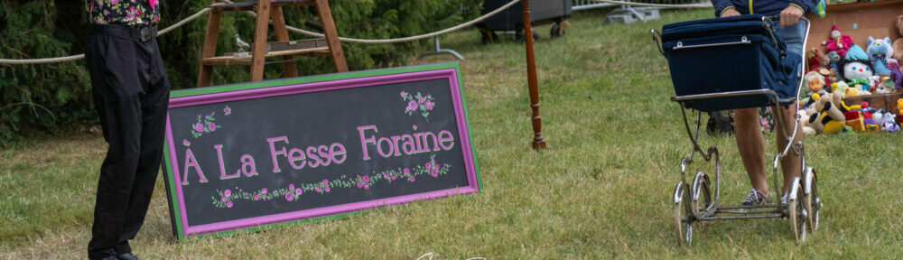 fesse À la Fesse Foraine | ATTRACTIONS ET PHÉNOMÈNES